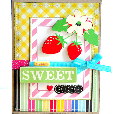 Hello Sweet Girl card ~NEW American Crafts~