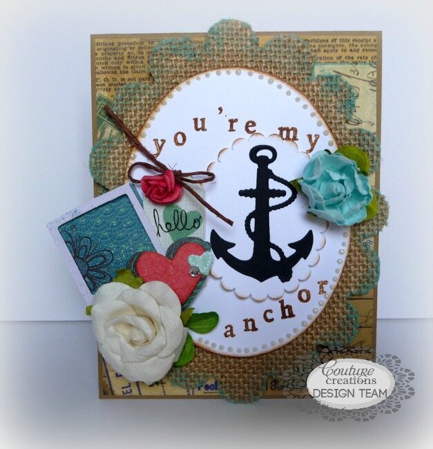 You&#039;re My Anchor - Couture Creations