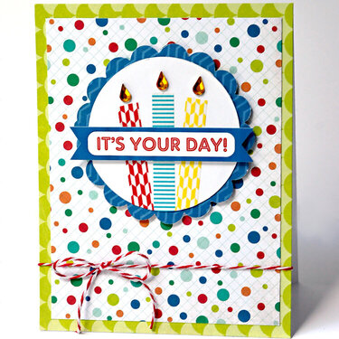 It&#039;s Your Day card