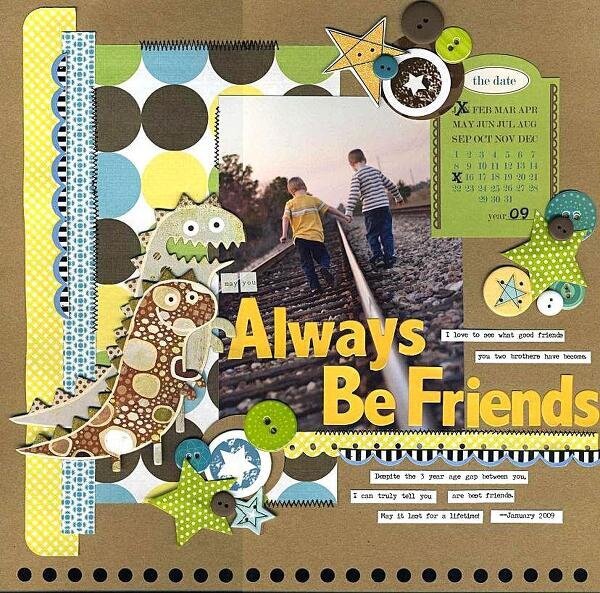 May You Always Be Friends