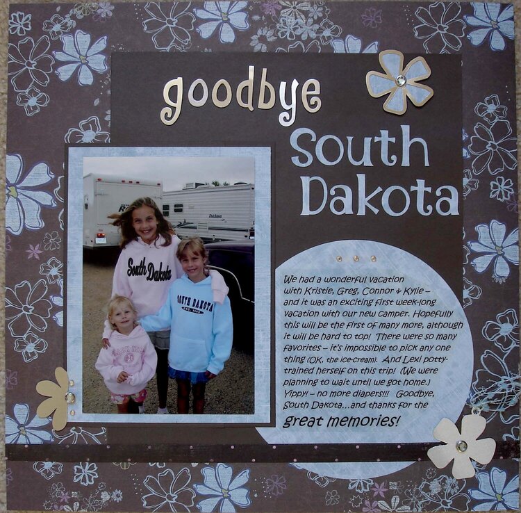 Goodbye South Dakota