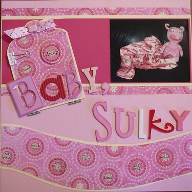 Baby, Sulky &amp; Sippy - Page I
