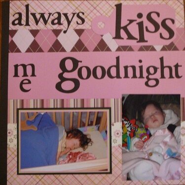Always Kiss Me Goodnight, Page I
