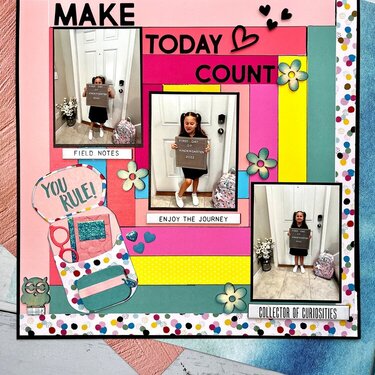MAKE TODAY COUNT 12X12 LAYOUT