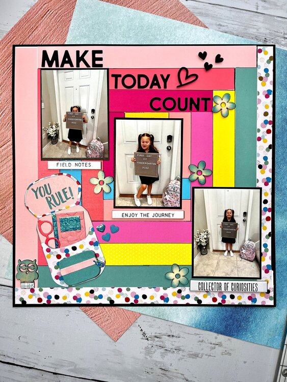 MAKE TODAY COUNT 12X12 LAYOUT