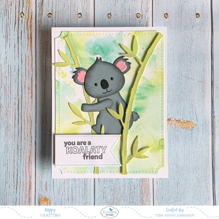 You Are A Koalaty Friend Card