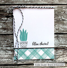 Aloe There! Card made with Catherine Pooler Designs products