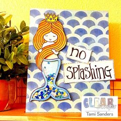 "no splashing" mermaid sign * CLEAR SCRAPS DT