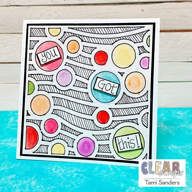 You Got This! Card * Clear Scraps DT