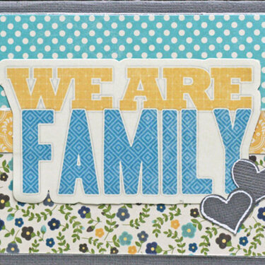 We Are Family card