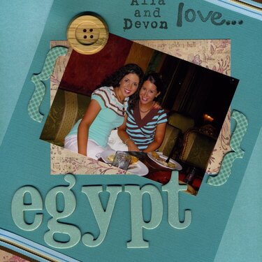 Alia and Devon Love Egypt