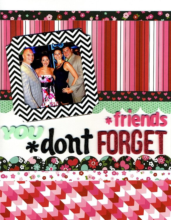 Friends You Don&#039;t Forget