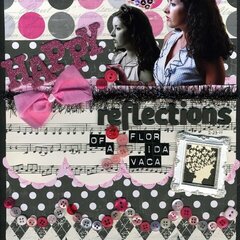 Happy Reflections of a Florida Vaca