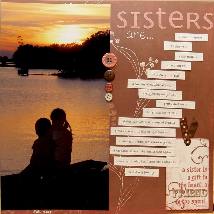 Sisters are . . .