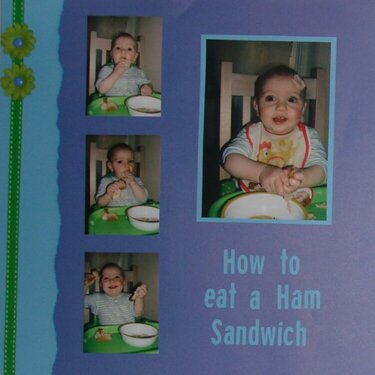 How to eat a ham Sandwich