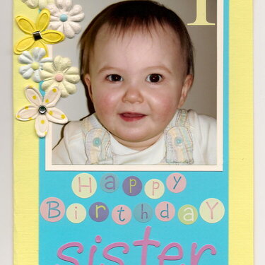 Happy First Birthday Sister