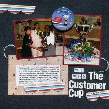 (We won) The Customer Cup