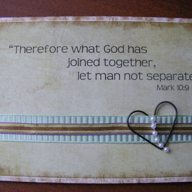 &quot;Therefore what God has joined together, let man not separate.&quot;