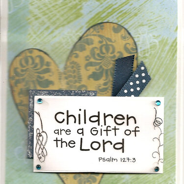 Children are a Gift of the Lord