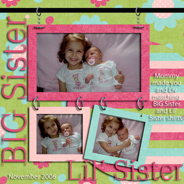 BIG Sister, Lil&#039; Sister