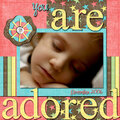 you are adored