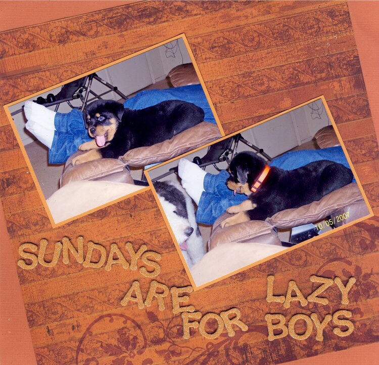 Sundays are for lazy boys