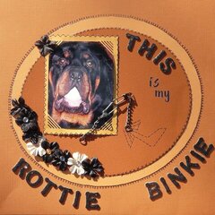 This is my Rottie Binkie