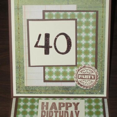Easel card for a friend turning the BIG 40!!!