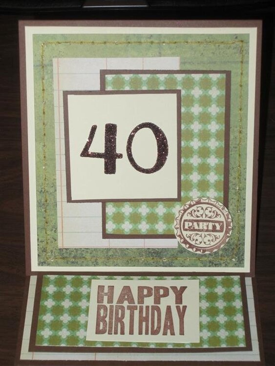 Easel card for a friend turning the BIG 40!!!
