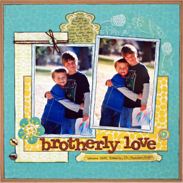 Brotherly Love *NoelMignon Sonoma Kit*
