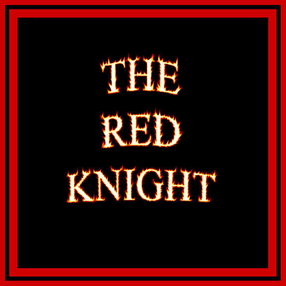 The Red Knight - Flames