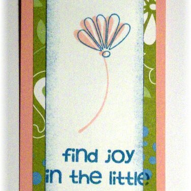 Bookmark #3 Find Joy In The Little Things