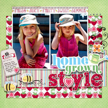 Berrylicious &quot;Home Grown Style&quot; Layout