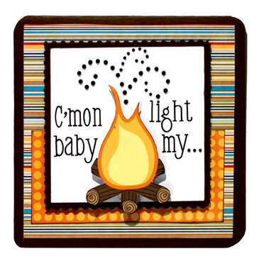 Happy Camper &quot;Light My Fire&quot; Card