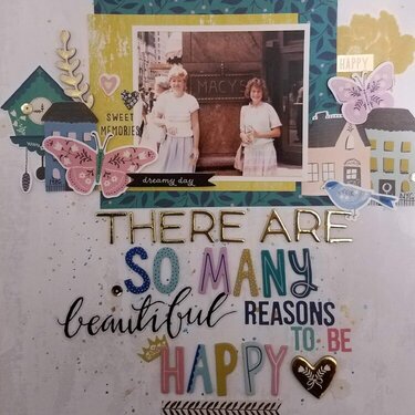 So Many Reasons to be happy   *****Crate Paper Willow Lane***