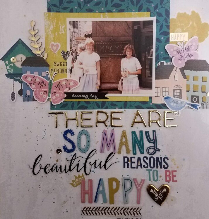 So Many Reasons to be happy   *****Crate Paper Willow Lane***