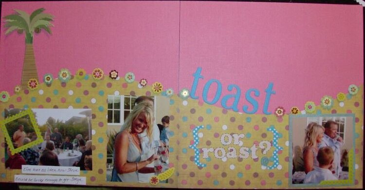 Sonya&#039;s Beach Wedding pg 9 &amp; 10 &quot;Toast or Roast?&quot;