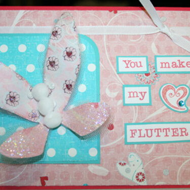You Make my Heart Flutter Card
