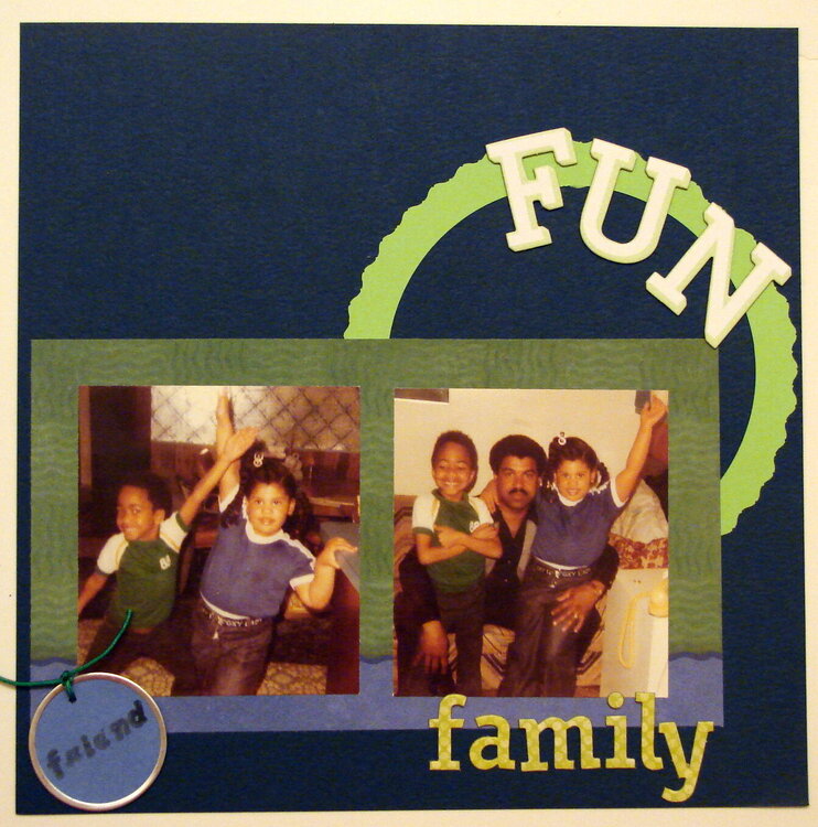 Family~Fun~Friends