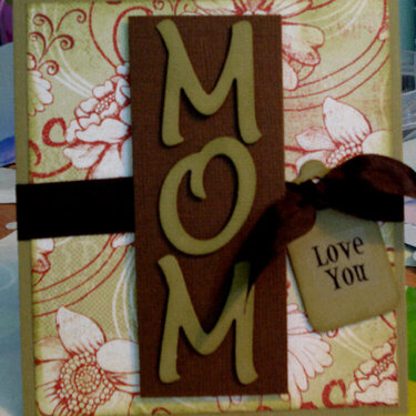 &quot;Mom, I love you&quot; Card
