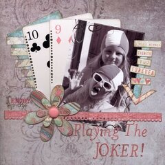 Playing the joker!