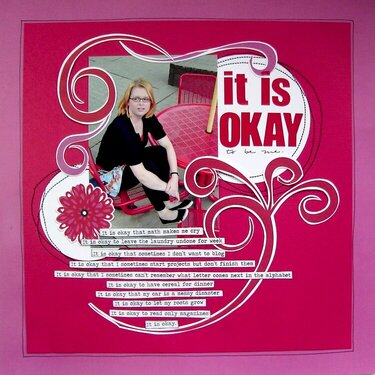 Okay *August Scrapbooking from the Inside Out kit*