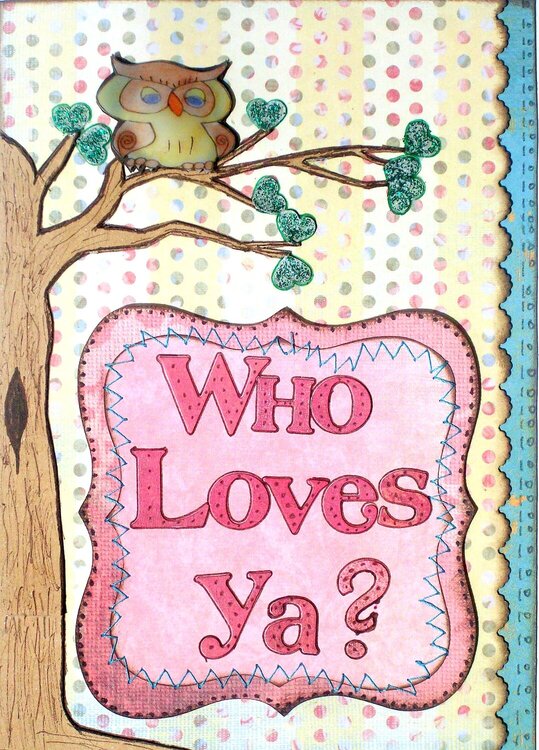 Who Loves Ya? ..... WE DO!