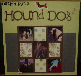Nothin But a Hound Dog