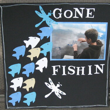 Gone fishin