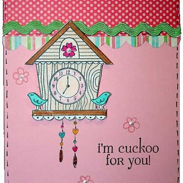 cuckoo for you