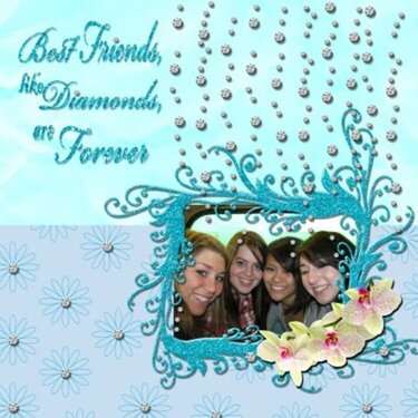 Best Friends, Like Diamonds, are Forever
