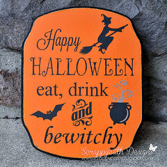 Halloween "Bewitchy" Sign