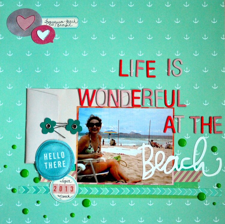 Life is Wonderful at the Beach
