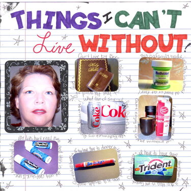 Things I can&#039;t Live Without Dec Challenge